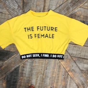 Tops The Future Is Female Cropped Tee Large Poshmark